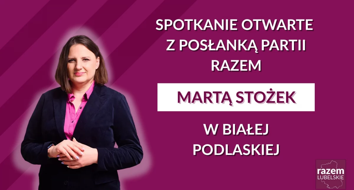 źródło: Zarząd Okręgu Lubelskiego partii Razem