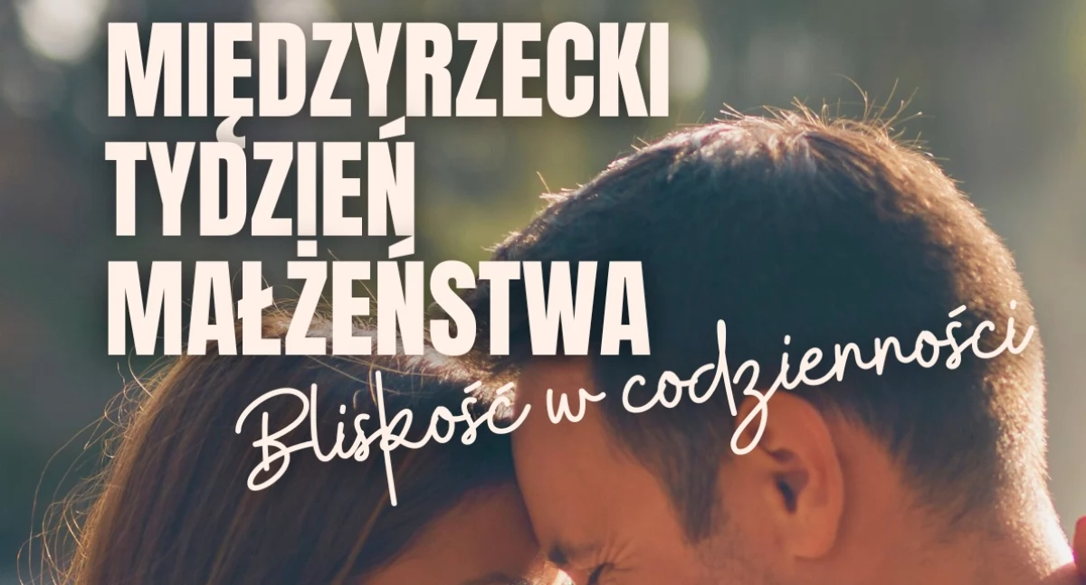festyny, bliskość Międzyrzec Podlaski dołącza ogólnopolskiego święta relacji organizuje Tydzień Małżeństwa - zdjęcie, fotografia