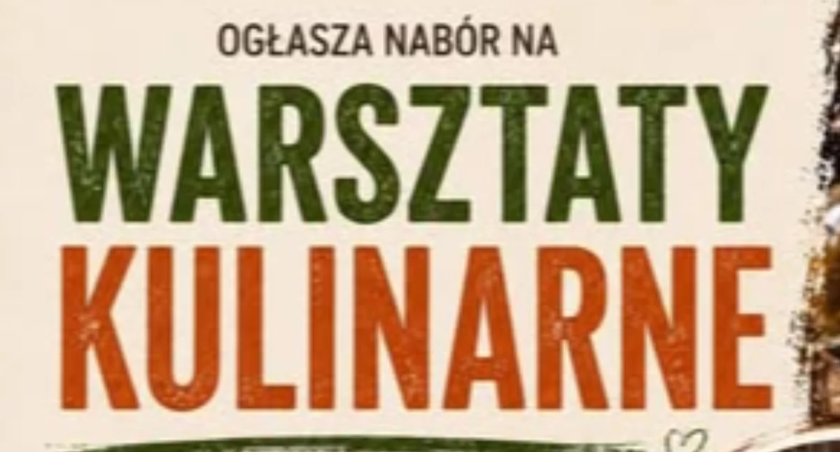 warsztaty, Tradycja kuchni podszewki Ruszają zapisy bezpłatne warsztaty gminie Biała Podlaska - zdjęcie, fotografia