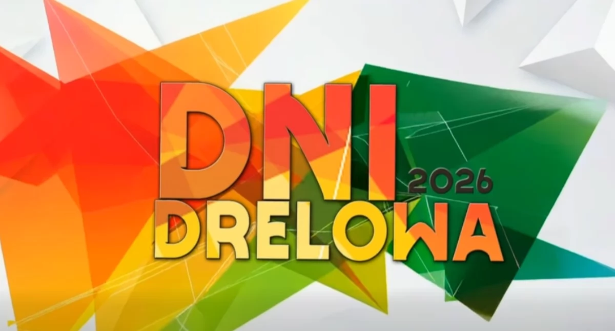 festyny, Wielkie odliczanie dobiegło końca jutro rozpoczynają Drelowa sprawdź program! - zdjęcie, fotografia