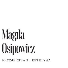 Fryzjerstwo i Estetyka - Magda Osipowicz