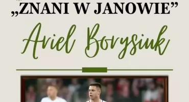 Z Ekstraklasy i Bundesligi do Janowa. Wyjątkowe spotkanie z gwiazdą futbolu