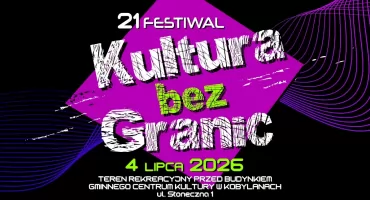 Festiwal „Kultura bez Granic” po raz 21. w Kobylanach. Nowa lokalizacja i gwiazdy polskiej sceny muzycznej