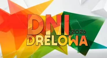 Wielkie odliczanie dobiegło końca. Już jutro rozpoczynają się Dni Drelowa 2026- sprawdź program!
